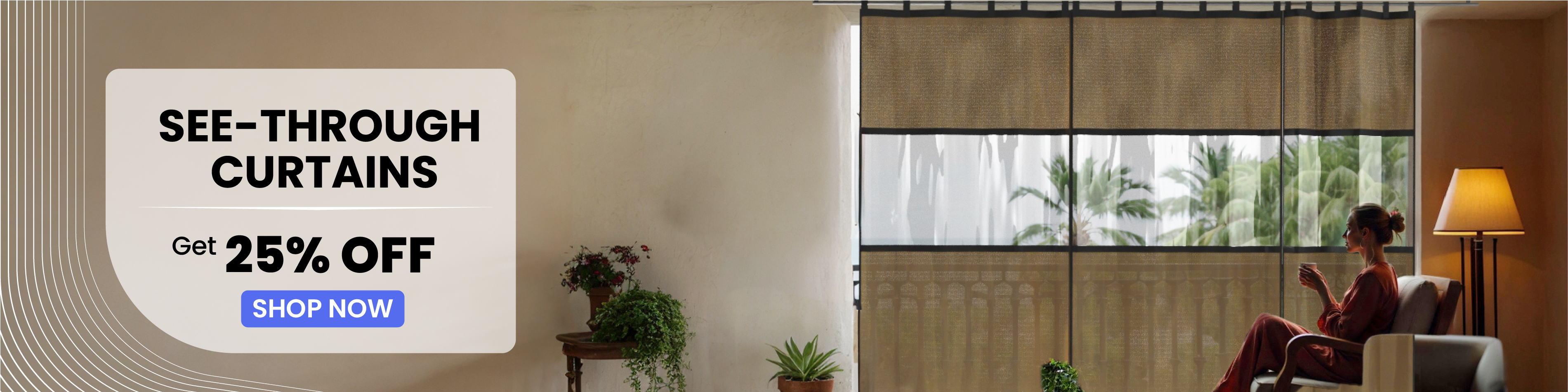 See-Through Curtains